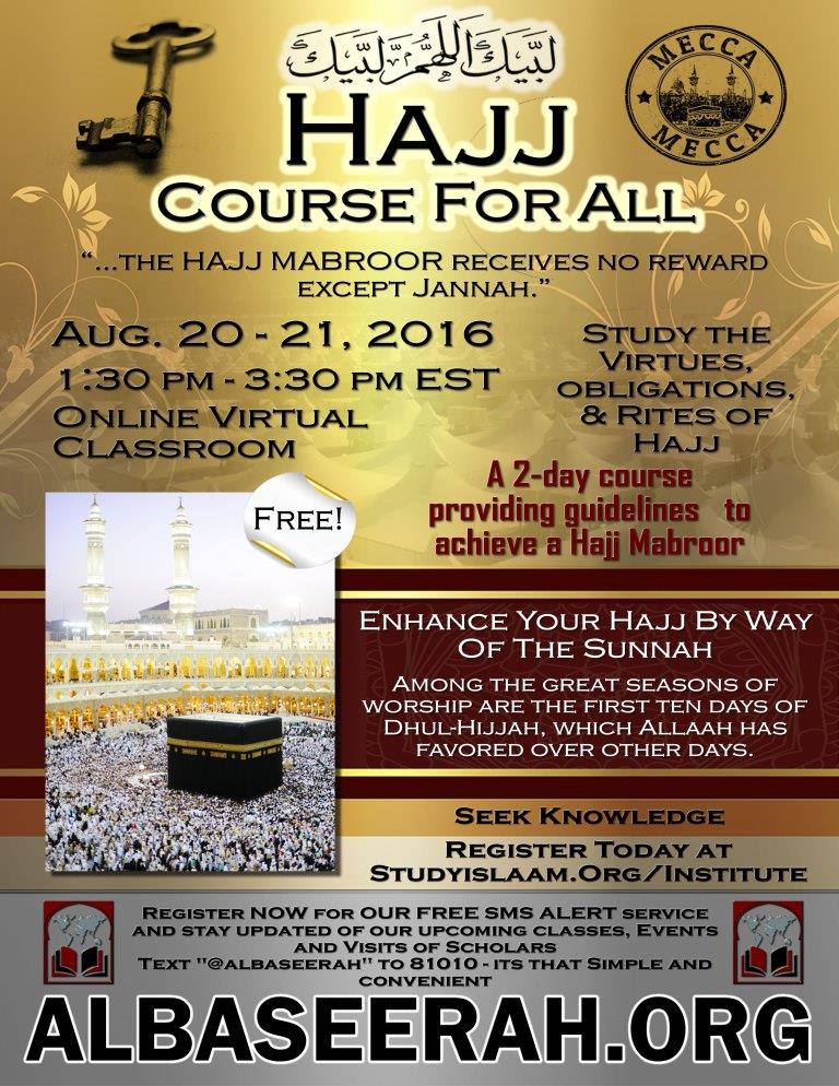 Hajj/Umrah Course For All
